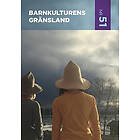 Barnkulturens gränsland