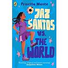 Dream Team: Jaz Santos vs. the World The