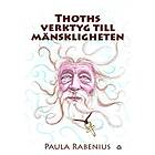 Thoths verktyg till mänskligheten