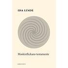 Maskinflickans testamente