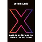 Föröka & förvalta din gudagivna potential