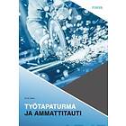 Työtapaturma ja ammattitauti