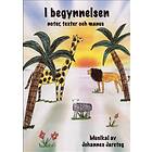 I begynnelsen Noter & Manus