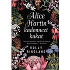Alice Hartin kadonneet kukat