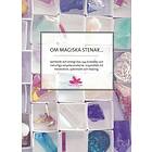 Om magiska stenar...