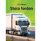 Stora fordon