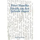 Försök om den lyckade dagen