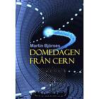 Domedagen från CERN