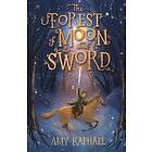 Forest of Moon and Sword The