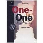One-to-one marketing : filosofi och metod