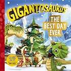 Gigantosaurus: The Best Day Ever