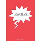 Draw the line