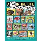 Day in the Life of a Poo a Gnu and You (Winner of the Blue Peter Book