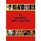 F1 Drivers Best Quotes