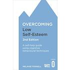 Overcoming Low Self-Esteem 2nd Edition