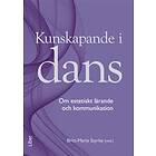 Kunskapande i dans : om estetiskt lärande och kommunikation