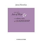 SunTzu´s Art of war & the ultima ratio of leadership