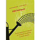 ESD Dialogues : practical approaches to education for sustainable deve