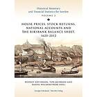 House prices stock returns national accounts and the Riksband balanc