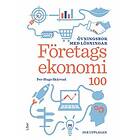 Företagsekonomi 100 : övningsbok med lösningar