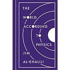 World According to Physics The
