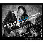 44 days on the blues highways