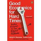 Good Economics for Hard Times