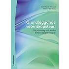 Grundläggande vetenskapsteori : för psykologi och andra beteendevetens