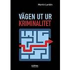 Vägen ut ur kriminalitet