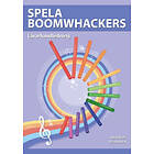 Spela boomwhackers Lärarhandledning