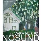 Våra hus på Nösund