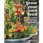 Grow Your Own Food