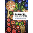 Skolans möte med nyanlända
