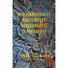 Muistokirjoituksia rikosviihteen merkkimiehistä ja niminaisista