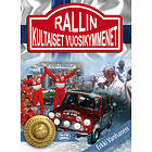 Rallin kultaiset vuosikymmenet