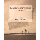 Fabriksarbetarens son