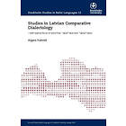Studies in Latvian Comparative Dialectology : with special focus on wo