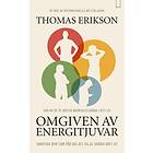 Omgiven av energitjuvar