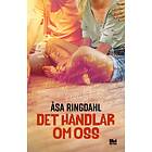 Det handlar om oss