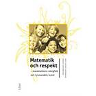 Matematik och respekt : matematikens mångfald och lyssnandets konst