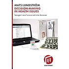 Decision-making in health issues : teenagers' use of science and other