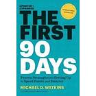 First 90 Days Updated and Expanded The