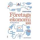 Företagsekonomi 100 : faktabok