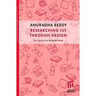 Researching IoT through design : an inquiry into Being-at-home