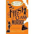 First Class Murder