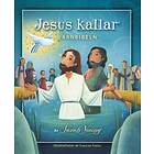 Jesus kallar : barnbibeln