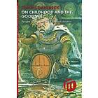 On childhood and the good will : thoughts on ethics and early childhoo
