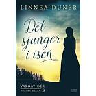 Det sjunger i isen