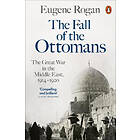 The Fall of the Ottomans