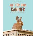 Allt för dina kaniner